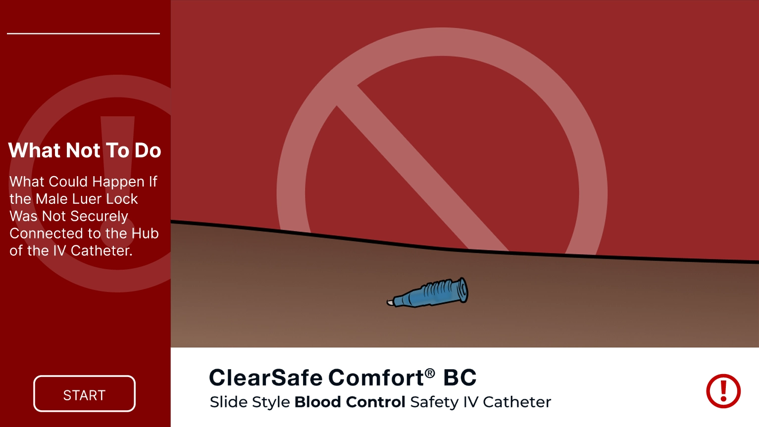 ClearSafe Comfort® BC Warning