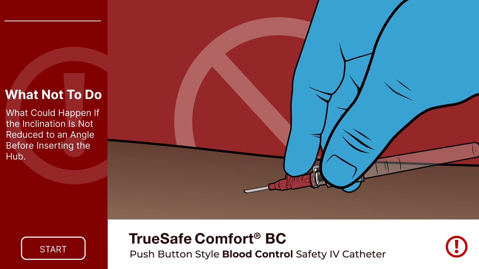 TrueSafe Comfort® BC Warning